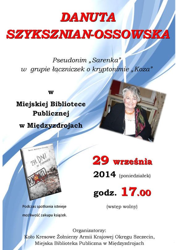 „Wybaczy to nie znaczy zapomnie”  - spotkanie z Danut Szyksznian-Ossowsk