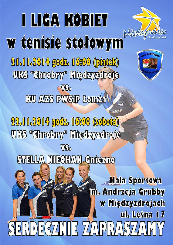 UKS Chrobry: I Liga Kobiet tenisa stoowego