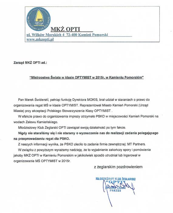 Owiadczenie Modzieowego Klubu eglarskiego OPTI w sprawie organizacji Mistrzostw  wiata klasy Optymist  w Kamieniu Pomorskim