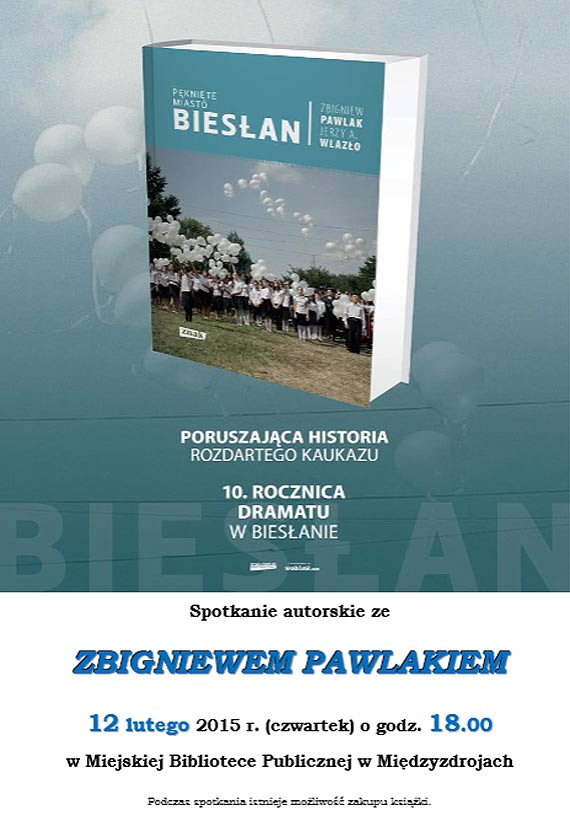 Tragedia w Biesanie. Spotkanie ze Zbigniewem Pawlakiem