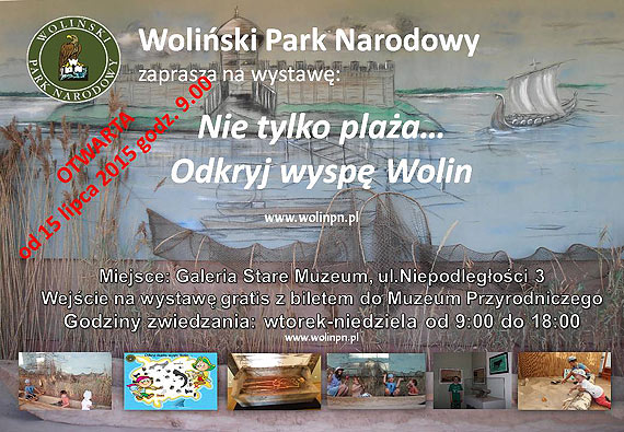Nowa wystawa w Muzeum Woliskiego Parku Narodowego! Przyjd i dowiedz si o przeszoci wyspy Wolin