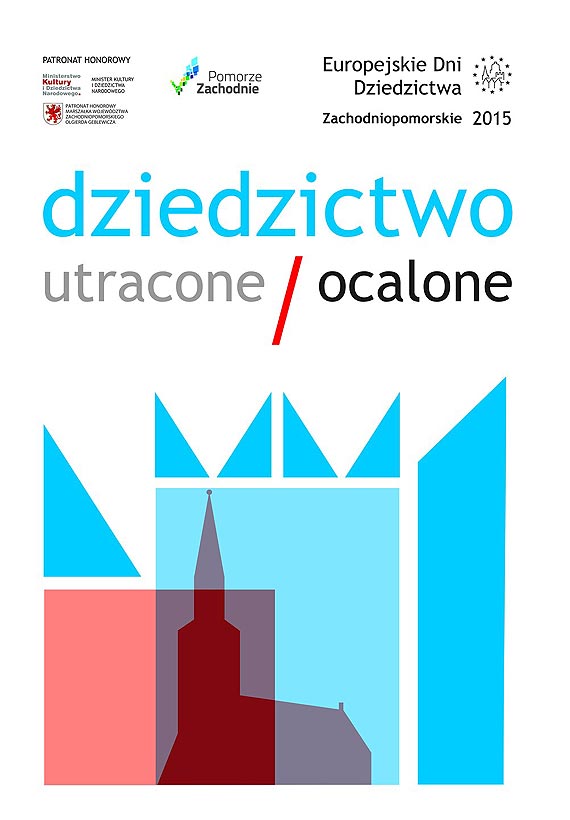Europejskie Dni Dziedzictwa 2015 w Kamieniu Pomorskim