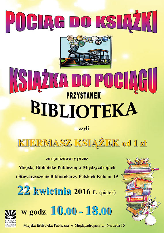 Kiermasz "Pociąg do książki – książka do pociągu. Przystanek Biblioteka"