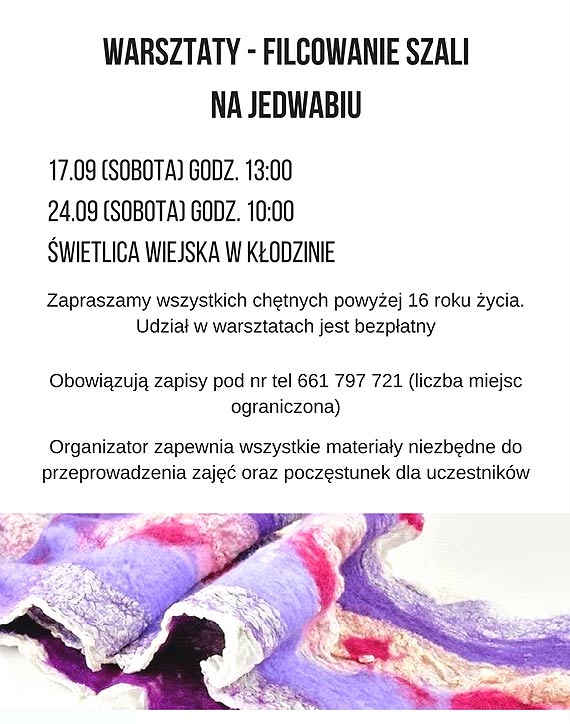 GOKiS zaprasza na warsztaty filcowania szali na jedwabiu w Kodzinie