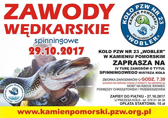 IV tura zawodw wdkarskich o tytu Spinningowego Mistrza Koa PZW nr 23 "WOBLER" z Kamienia Pomorskiego w 2017r.