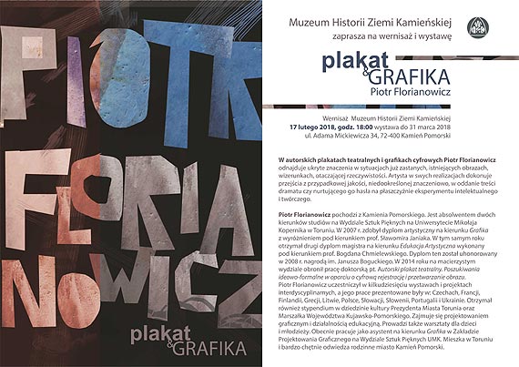 Wernisa i wystawa plakatw i grafik Piotra Florianowicza