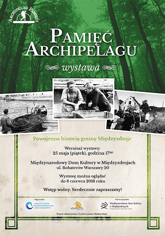 Wystawa Pami Archipelagu – jak zdobywano nasz Dziki Zachd