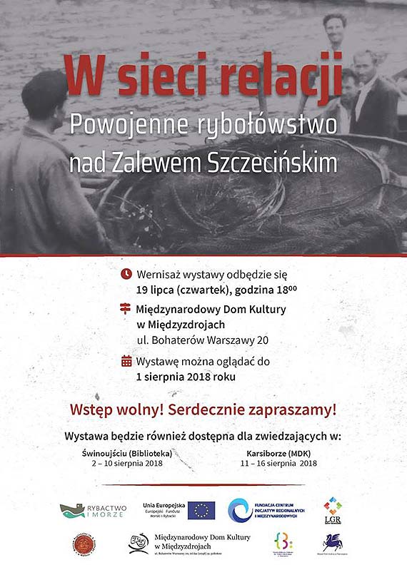 Wystawa „W sieci relacji. Powojenne rybołówstwo na Zalewie Szczecińskim” - już w Międzyzdrojach