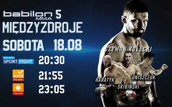 Babilon MMA 5: plan transmisji, Daniel Skibiski wejdzie do klatki po Szymonie Koeckim