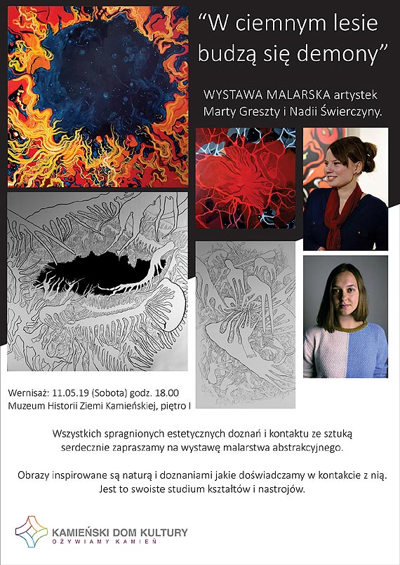 WYSTAWA MALARSKA artystek Marty Greszty i Nadii �wierczyny. „W ciemnym lesie budz� si� demony…”