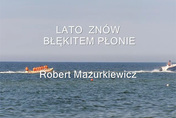 Mi�dzyzdroje maj� swoj� piosenk�!