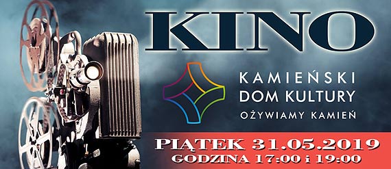 Kino - 31 maja 2019 - pi�tek