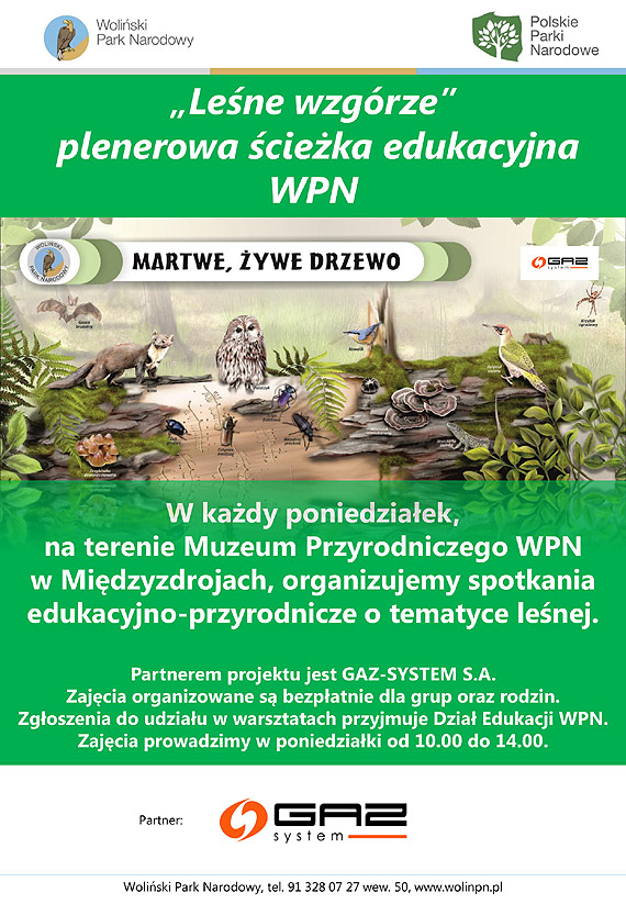 „Lene wzgrze”   plenerowa cieka edukacyjna  Woliskiego Parku Narodowego