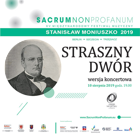Uprzejmie przypominamy, e 10 sierpnia w Operze na Zamku o 19.00