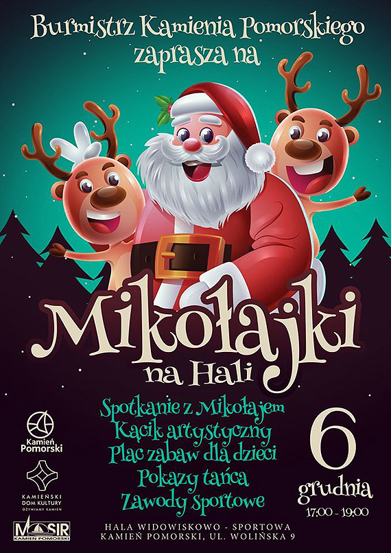 Burmistrz Kamienia Pomorskiego zaprasza na Miko�ajki