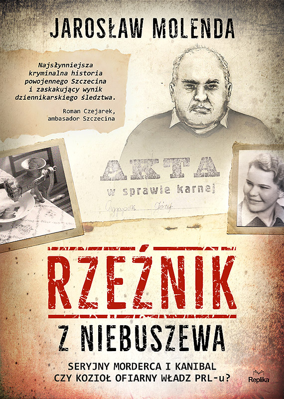 „Rzenik z Niebuszewa” – historia dla ludzi o mocnych nerwach. Nowa ksika Jarosawa Molendy. Zobacz film!