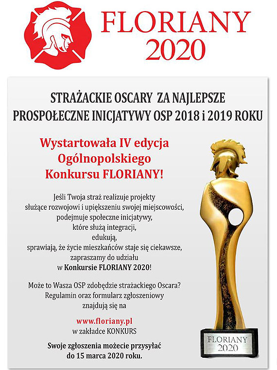 Oscary dla straakw Straacy ochotnicy mog zgasza swoje spoeczne projekty do konkursu FLORIANY