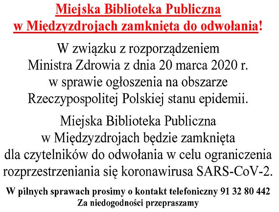 Miejska Biblioteka Publiczna w Midzyzdrojach zamknita do odwoania!