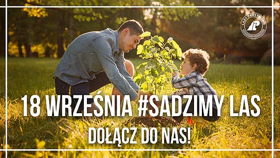 Oglnopolska akcja sadzenia drzew #sadziMY