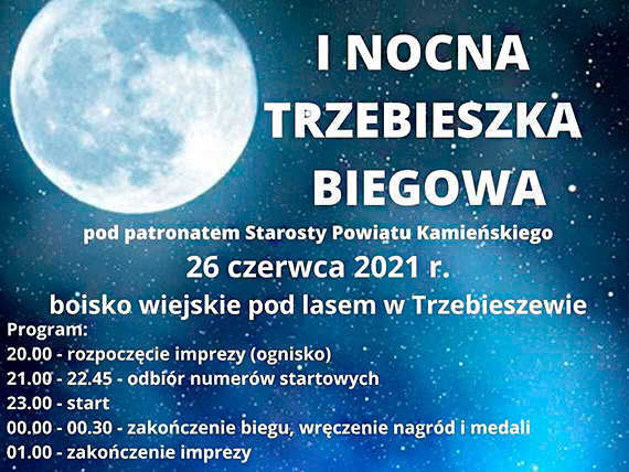 Zapraszamy do udziau w „I Nocnej Trzebieszce Biegowej”