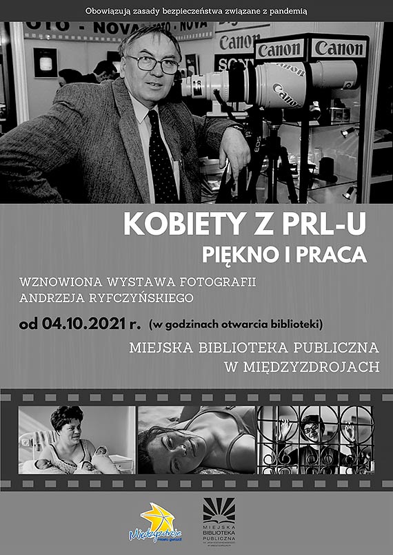 „Kobiety z PRL-u. Piękno i praca” – wznowienie wystawy fotografii Andrzejem Ryfczyńskim