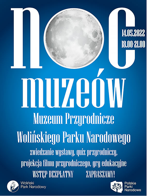 Noc Muzew w Woliskim Parku Narodowym