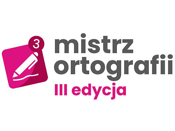 III edycja konkursu Mistrz Ortografii