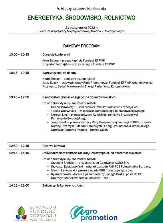 Czy mamy szans na samowystarczalno energetyczn wsi? V. edycja Midzynarodowej Konferencji „Energetyka, rodowisko, Rolnictwo”, 21 padziernika 2022