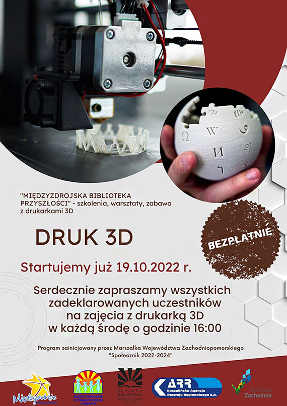 Projekt „ Midzyzdrojska Biblioteka Przyszoci - szkolenia, warsztaty, zabawa z drukarkami 3D  dla dzieci i modziey” – Program Spoecznik na lata 2022-2024”