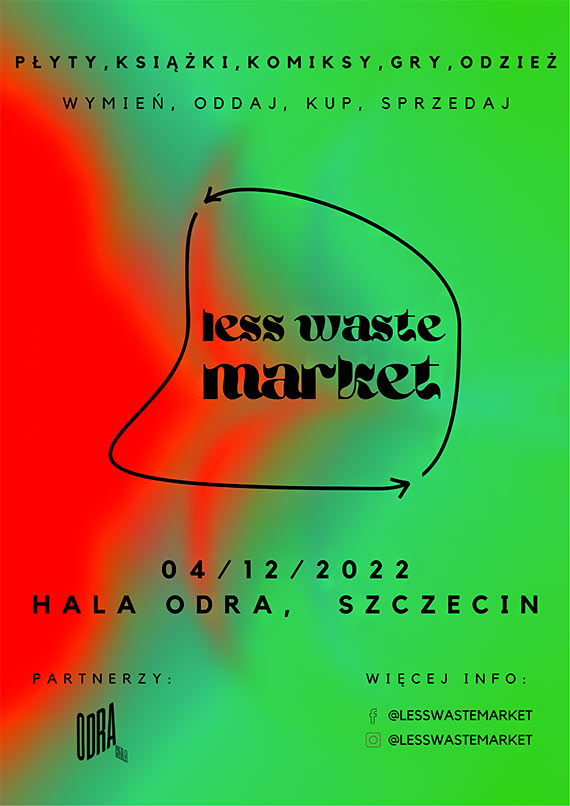 Less Waste Market • vol. 10 • 4 grudnia 2022 • godz. 12:00 - 17:00 Hou hou hou! Do nas cho!