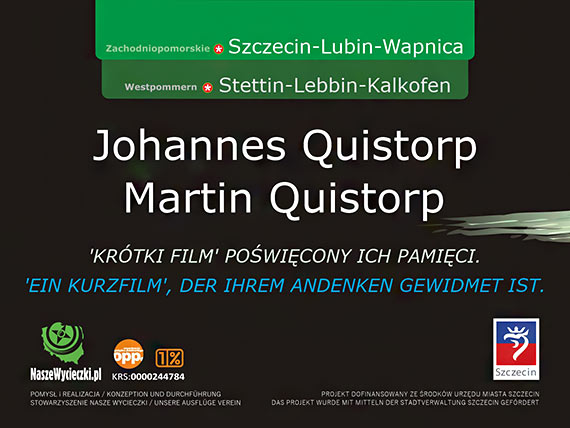 Powsta „krtki film” powicony pamici Johannesa Quistorpa oraz jego syna, Martina