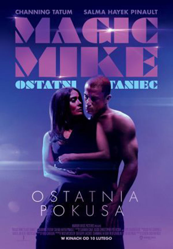 Plan na mio, Kot w butach. Ostatnie yczenie, Super Futrzak ratuje wiat oraz Magic Mike. Ostatni taniec w kinie Eva