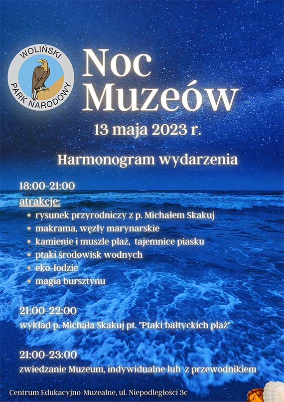 Moc atrakcji podczas Europejskiej Nocy Muzew w Woliskim Parku Narodowym