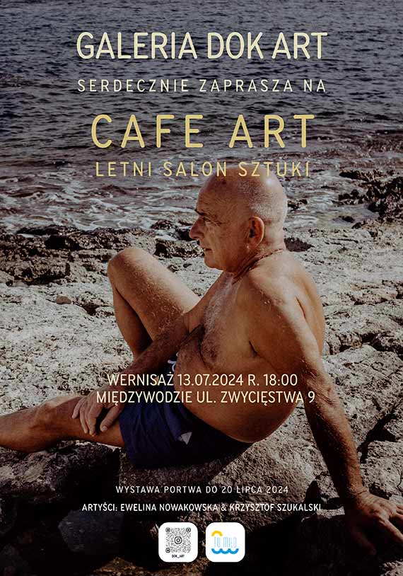 Zaproszenie na Wernisa Cafe Art - Letni Salon Sztuki