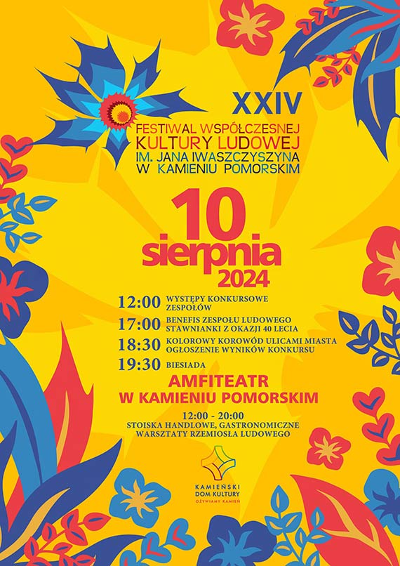 Serdecznie zapraszamy na FESTIWAL WSPӣCZESNEJ KULTURY LUDOWEJ im. Jana Iwaszczyszyna w Kamieniu Pomorskim!