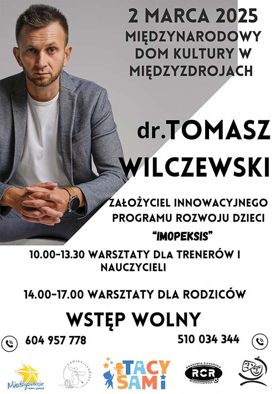 Warsztaty z dr. Tomaszem Wilczewskim - Twrc metody IMOPEKSIS