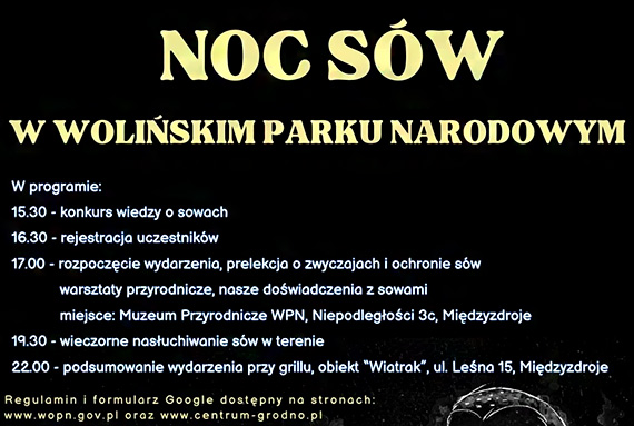 Zapraszamy na Noc Sw 2025 w Woliskim Parku Narodowym. To ju niedugo!