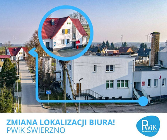 Zmiana lokalizacji biura Przedsibiorstwa Wodocigw i Kanalizacji Sp. z o.o. w wierznie