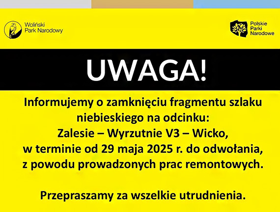 Zamknicie fragmentu niebieskiego szlaku w Woliskim Parku Narodowym