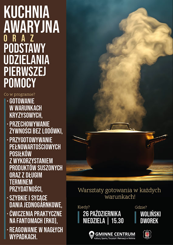 Kuchnia Awaryjna oraz Pierwsza Pomoc w Woliskim Dworku