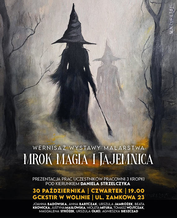 Wernisaż wystawy „Mrok, magia i tajemnica” w Wolinie