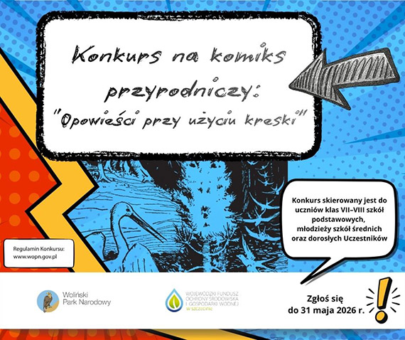  Konkurs na komiks przyrodniczy „Opowie�ci przy u�yciu kreski”