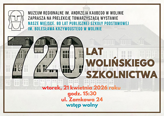720 lat woli�skiego szkolnictwa