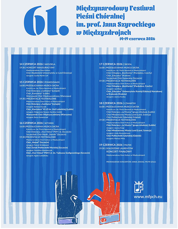 61. Mi�dzynarodowy Festiwal Pie�ni Ch�ralnej  i. Prof. Jana Szyrockiego w Mi�dzyzdrojach