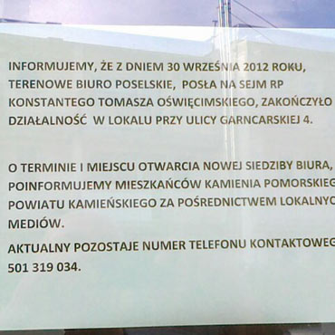 Kamie Pomorski: Pose Owicimski zamkn biuro poselskie