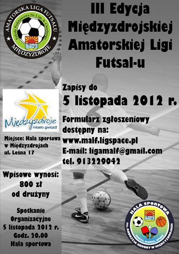 Zapisy do III Edycji Międzyzdrojskiej Amatorskiej Ligi Futsal-u