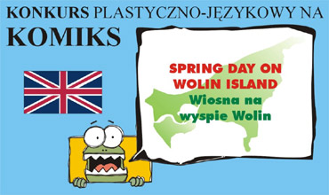 Konkurs plastyczno – jzykowy „Spring day on Wolin Island”